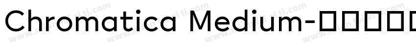 Chromatica Medium字体转换